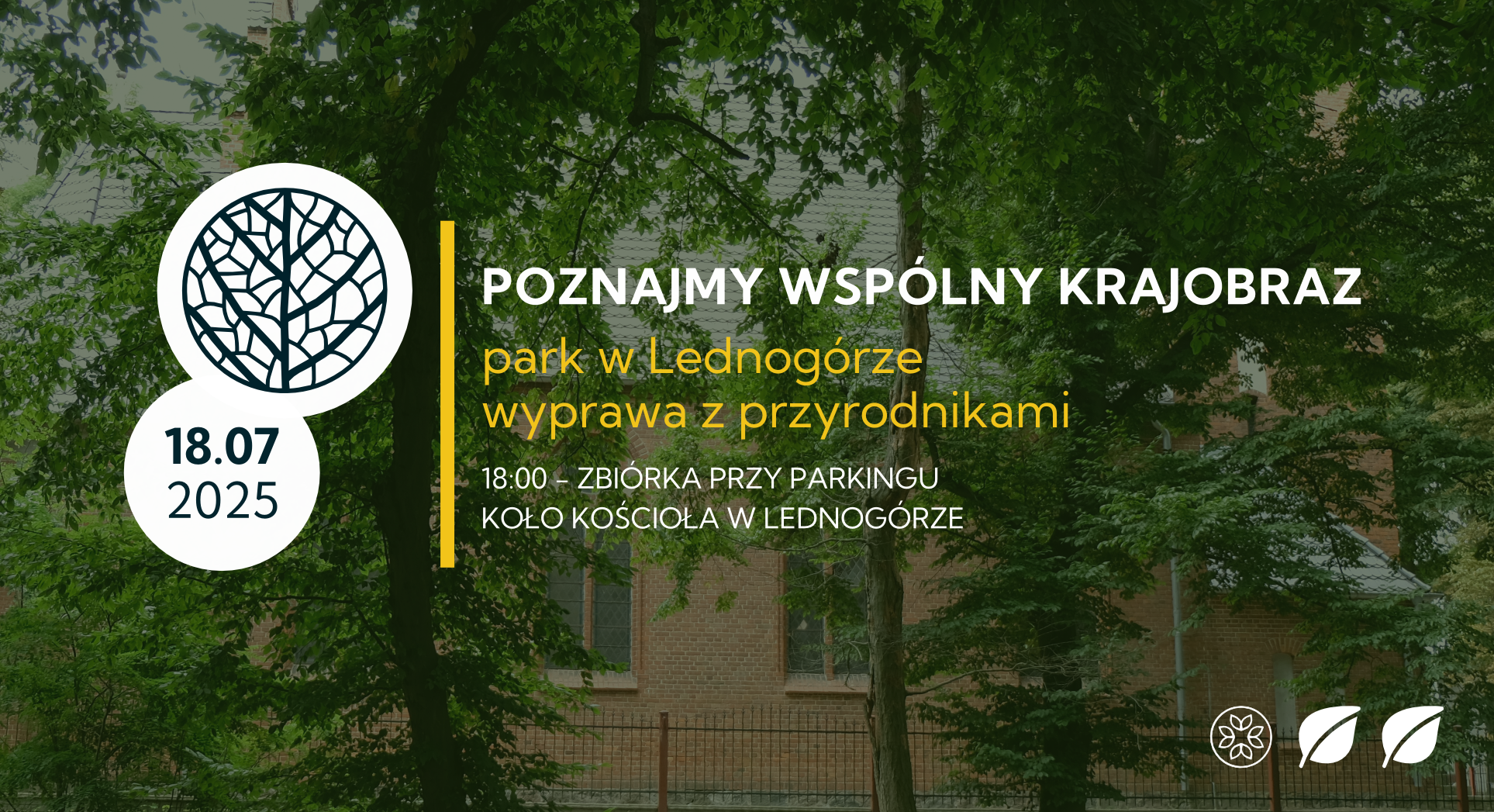 Poznajmy wspólny krajobraz. Park w Lednogórze | LEDNOGÓRA | 18.07.2025 | wyprawa z przyrodnikami