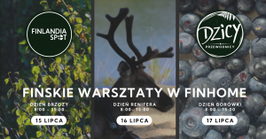 Fińskie warsztaty w Finhome | KLINY | warsztaty dla młodzieży i dzieci 15-17.07.2025
